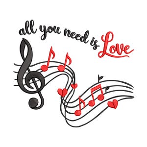 All You Need Love Musical Embroidery Design, Song Lyrics Machine Embroidery File, Instant Download