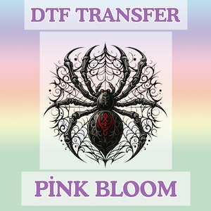 May include: DTF TRANSFER graphic featuring a black spider with intricate web details and a red design on its abdomen. The spider is centered on a white background, with the words "DTF TRANSFER" and "PINK BLOOM" in purple text above and below the image.
