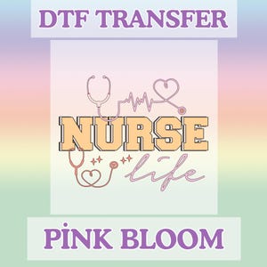 Nurse Life DTF Transfer | Cute Stethoscope Nurse Heat Transfer | Nursing Shirt Design | Ready to Press for Scrubs, Tees, Gifts