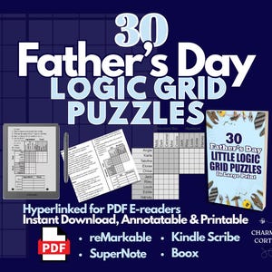 Op de afbeelding: Een marineblauwe afbeelding met de tekst "30 Father's Day Logic Grid Puzzles". De afbeelding bevat een digitale tablet, een pen en een boek met de titel "30 Father's Day Little Logic Grid Puzzles". De puzzels zijn hyperlinked voor PDF e-readers.