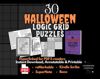 May include: A digital download featuring 30 Halloween Logic Grid Puzzles for adults. The image includes a book cover, puzzle examples, and the text "Hyperlinked for PDF E-readers, Instant Download, Annotatable & Printable."