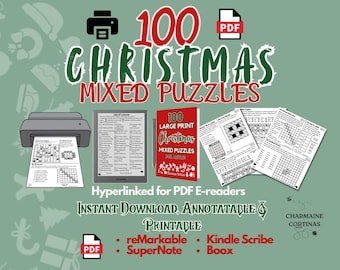 May include: A promotional image for a digital puzzle book. The image features the text "100 Christmas Mixed Puzzles" in red and green, along with a printer, e-reader, and printed puzzle pages. The image also includes the text "Instant Download, Annotatable & Printable."