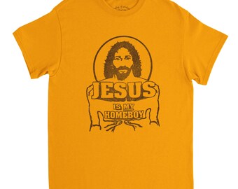 Jesus Is My Homeboy Faded Tee | Available in 4 Colors!