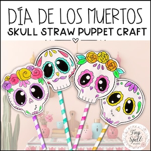 Dia De Los Muertos Skull Puppets Craft Day of the Dead Skulls on Straws Activity | Mexican Culture Craft for Kids | Kindergarten Pre-K Craft