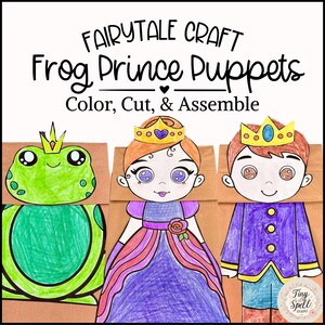 May include: A craft kit featuring three paper bag puppets: a green frog with a yellow crown, a princess with orange hair and a purple dress, and a prince with brown hair and a blue suit. Text reads: FAIRYTALE CRAFT Frog Prince Puppets Color, Cut, & Assemble.
