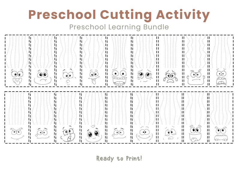 May include: Black and white printable preschool cutting activity sheet. The sheet features various cartoon faces with different expressions, each with dotted lines for cutting practice. Text at the top reads "Preschool Cutting Activity" and "Preschool Learning Bundle". The bottom text says "Ready to Print!"