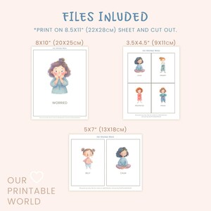 May include: A printable set featuring illustrations of children expressing different emotions. The set includes cards labeled "Worried," "Silly," and "Calm," among others. The text "FILES INCLUDED" and "OUR PRINTABLE WORLD" are also visible. The cards are sized 8x10 inches, 5x7 inches, and 3.5x4.5 inches.