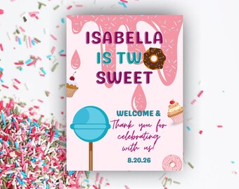TWO Sweet Birthday Party Welcome Poster