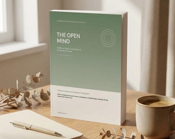 ACT-arbetsbok + journalföringsapp | Acceptans- och engagemangsterapi | Det öppna sinnet | Ångest, värderingar och mindfulness