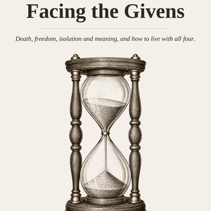 May include: A deck of cards titled Facing the Givens, A Guided Existential Deck. The cover features a detailed illustration of a wooden hourglass with sand flowing between the bulbs. Text includes: Death, freedom, isolation and meaning, and how to live with all four, and The Psych Depot.