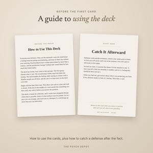 May include: Two off-white instructional cards with black text. The left card is titled How to Use This Deck, explaining defense mechanisms. The right card is titled Catch It Afterward, providing instructions on identifying reactions. The text is clear and legible.