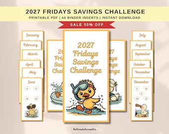 2027 Fridays Savings Challenge Kawaii Duck A6 Savings Tracker Cash Stuffing Savings Inserts Binder Printable Cash Tracker Inserts
