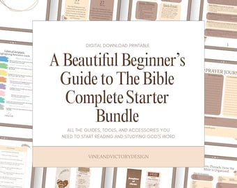 May include: A digital download printable titled "A Beautiful Beginner's Guide to The Bible Complete Starter Bundle." The image features various guides, tools, and accessories for studying the Bible, including bookmarks and reference guides.