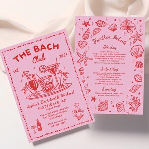 May include: Two pink bachelorette party invitations. The first features the text "THE BACH Club" and event details. The second invitation has the words "Further Details" and a list of activities. Both have red illustrations.