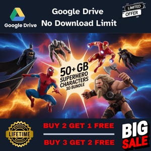 K&ouml;nnte beinhalten: Werbegrafik f&uuml;r Google Drive mit Superhelden-Charakteren. Das Bild enth&auml;lt den Text "50+ GB Superhero Characters 3D Bundle" und "Buy 2 Get 1 Free" und "Buy 3 Get 2 Free". Das Google Drive-Logo befindet sich in der oberen linken Ecke.