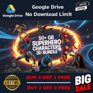 K&ouml;nnte beinhalten: Eine Werbegrafik f&uuml;r ein 50+ GB Superhero Characters 3D Bundle mit verschiedenen Superheldenfiguren vor einem feurigen Hintergrund. Das Bild enth&auml;lt Text f&uuml;r Google Drive, ein begrenztes Angebot und eine lebenslange Garantie.
