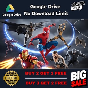 K&ouml;nnte beinhalten: Werbung f&uuml;r Google Drive mit Superhelden-Charakteren wie Batman, Spider-Man und Iron Man. Das Bild enth&auml;lt den Text &bdquo;Kein Download-Limit&ldquo; und &bdquo;Kaufe 2, erhalte 1 gratis&ldquo;. Ein Banner &bdquo;Begrenztes Angebot&ldquo; ist ebenfalls vorhanden.