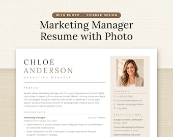 Könnte beinhalten: Eine professionelle Lebenslaufvorlage für Marketing Manager mit einem klaren Layout, einer Seitenleiste, einem Platzhalter für ein Foto sowie Abschnitten für Profil, Erfahrung, Kontakt und Zertifizierungen, inklusive des Textes Marketing Manager Resume with Photo.