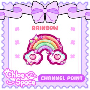 May include: A digital graphic featuring a colorful rainbow with pink heart-shaped centers in fluffy clouds, surrounded by sparkling stars and bubbles. The text RAINBOW appears above, while the text Chloe Space CHANNEL POINT is at the bottom.
