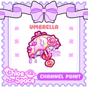 May include: A digital illustration of a colorful umbrella with dripping accents, a star-shaped detail, and a heart-shaped handle. The image features the text UMBRELLA, Chloe Space, and CHANNEL POINT, framed by a light purple border with a large bow.