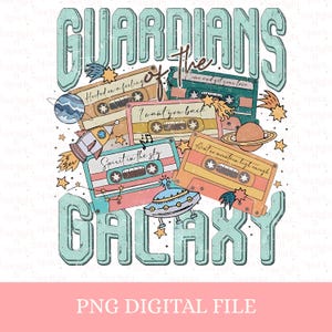 May include: A digital graphic design featuring the text "GUARDIANS OF THE GALAXY" in teal, with retro cassette tapes, planets, stars, and a rocket ship. The design includes the phrases "Hooked on a feeling", "I want you back", "Spirit in the sky", and "Ain't no mountain high enough".