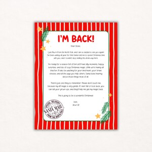 May include: A festive letter with a red and white striped border and the text "I'M BACK!". The letter includes a message from an elf, with decorative stars and sprigs of greenery, and a "Special Delivery Santa Mail" seal.