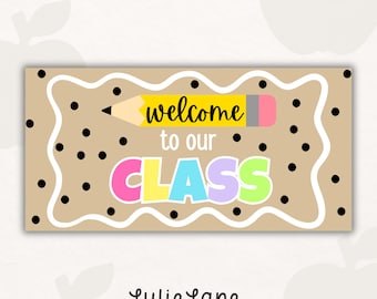 Welcome to Our Class Painted Banner Template | Pencil & Polka Dot Design