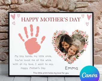 May include: A framed Mother's Day print with a pink handprint and a heart-shaped floral frame holding a photo of a mother and child. The text reads "Happy Mother's Day" and a poem.