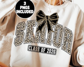 Senior 2026 Png, Leopard Class of 2026 Shirt Design, Coquette Senior Sublimation, Retro Cheetah Graduation Bow Png, Glitter Senior Png