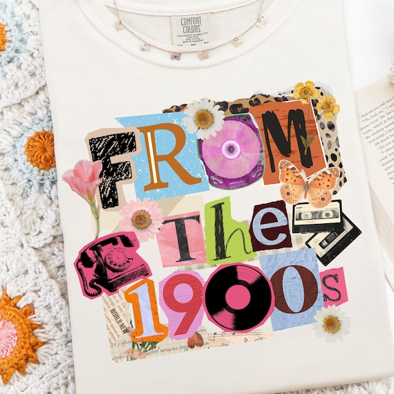 From The 1900s Png, 90s Collage Png, 90s Nostalgia Png, 90s Kid Sublimation Design, Trendy Retro Shirt Design for Millennials, Scrapbook png
