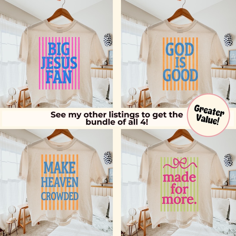 K&ouml;nnte beinhalten: Vier beige T-Shirts mit verschiedenen farbenfrohen Textdesigns. Die Designs beinhalten "BIG JESUS FAN", "GOD IS GOOD", "MAKE HEAVEN CROWDED" und "made for more.". Die Shirts h&auml;ngen an Holzb&uuml;geln.