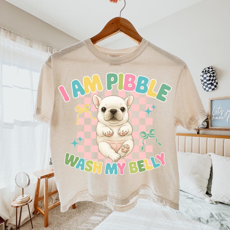Pibble Text I Am Pibble Wash My Belly Png, Funny Pibble Sublimation Design, Trendy ...