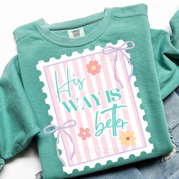 His Way Is Better Postage Stamp Png, Coquette Christian Spring Graphic, Floral Stamp Sublimation Design, Spring Png, Trendy Religious Png