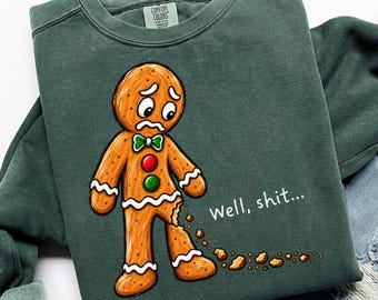Well Shit Funny Christmas Png, Dark Humor Gingerbread Man Shirt Design, Trendy Xmas Sublimation Design