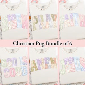 May include: Six white t-shirts with patchwork lettering spelling out Christian words such as "Risen", "Pray", and "Faith". The text "Christian Png Bundle of 6" is displayed in a pink banner.