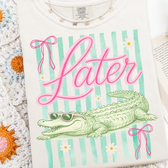 Trendy Later Gator PNG, Striped Last day of School Sublimation Design, Preppy Teacher PNG, Coquette See you Later Alligator Png, Popular png