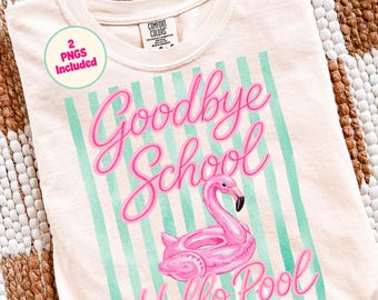 Trendy Auf Wiedersehen Schule Hallo Pool Png, Gestreifter Letzter Schultag Png, Adrette Klasse Sublimationsdesign Design, Sommer Lehrer Shirt Design