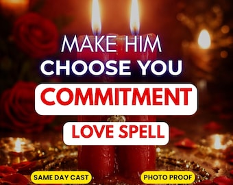 Commitment Spell for Avoidant Partner | Make Him Choose You | Love Spell | Stop Hot and Cold | Make Him Commit