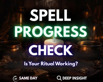 Spell Check Reading | Is My Spell Working? | Same Day Diagnostic for Love, Money, Career Spells | Identify Blocks & Timing