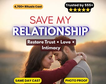 Save My Relationship Spell | Stop a Breakup or Divorce | Restore Love, Intimacy and Emotional Connection | Relationship Repair