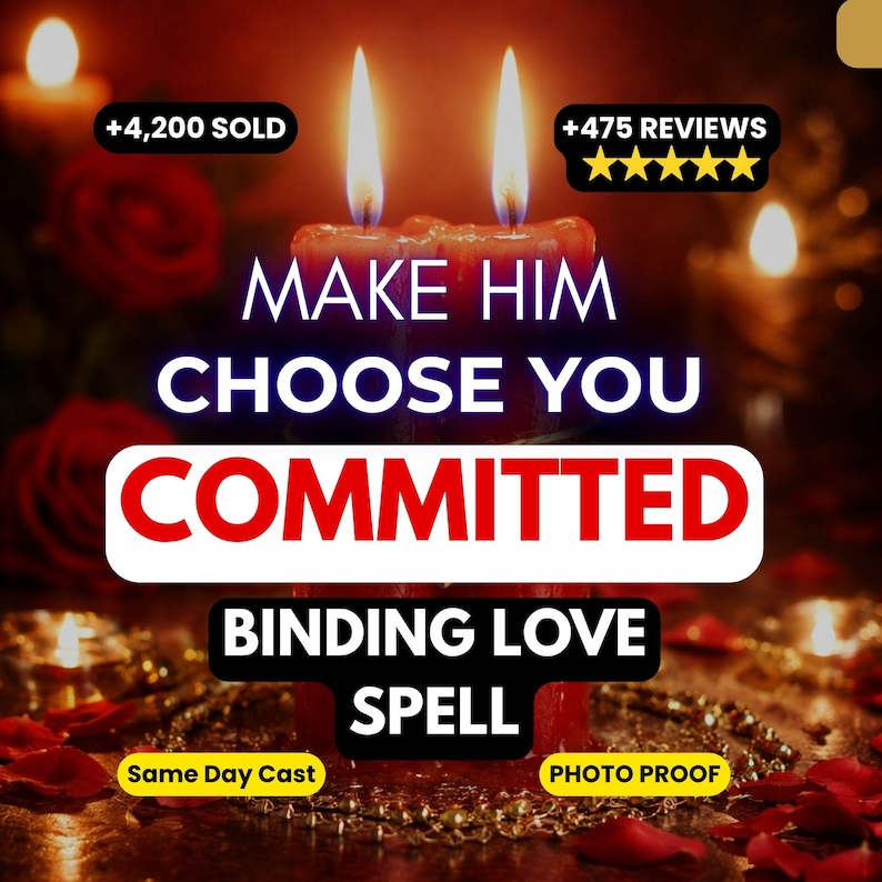 May include: Two red pillar candles with lit flames, surrounded by scattered red rose petals and gold beads. Text overlays read: +4,200 SOLD, +475 REVIEWS, MAKE HIM CHOOSE YOU COMMITTED, BINDING LOVE SPELL, Same Day Cast, and PHOTO PROOF.