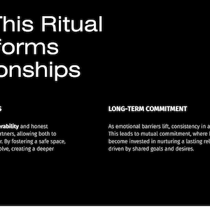 K&ouml;nnte beinhalten: Eine schwarze Grafik mit wei&szlig;em Text mit dem Titel How This Ritual Transforms Relationships. Sie enth&auml;lt zwei Abschnitte: Emotional Openness, der Verletzlichkeit und ehrliche Kommunikation beschreibt, und Long-Term Commitment, der Best&auml;ndigkeit und gemeinsame Ziele thematisiert.