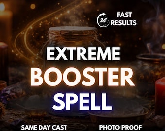 Extreme Spell Booster | Accelerate Results, Break Resistance, Amplify Any Ritual | Fast Movement Energy Work