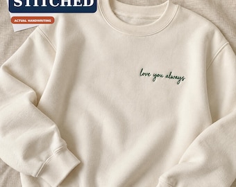 Besticktes Sweatshirt mit Ihrer handgeschriebenen Nachricht, Rundhalsausschnitt, Erinnerungsgeschenk für Mama oder Papa