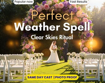 Wedding Weather Spell | Clear Skies and No Rain Ritual | Outdoor Ceremony, Trip and Event Weather Protection