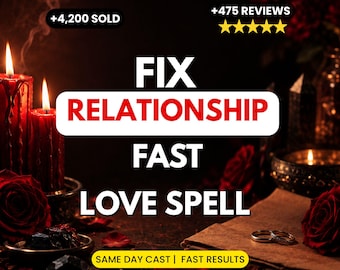Fix Relationship Spell | Save My Relationship | Restore Love & Intimacy | Stop Divorce, Rebuild Trust | Same Day Cast