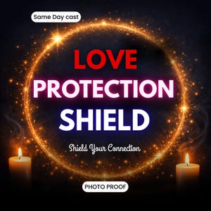 Love Protection Spell for Couples | Stop Third Party Interference Prevent Breakup Protect Your Relationship Energy Shield Same Day Cast
