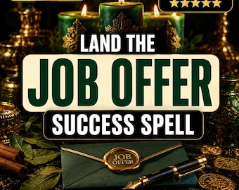 Get the Job Spell | Job Protection Spell,  Attract  New Job Offers, Interview Success and Get hired Fast, | Dream Job Spell