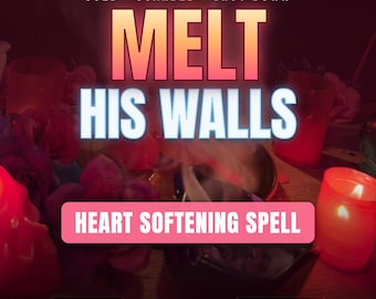 Heart Softening Spell | Sweetening Ritual to Melt His Walls | Avoidant Healing, Open His Heart to Love | Same Day Cast