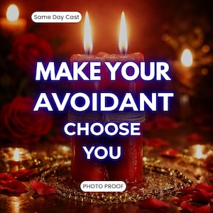 Commitment Spell for Avoidant Partner, Make Them Choose You, Stop Hot & Cold Behavior, Same Day Ritual With Proof image 1